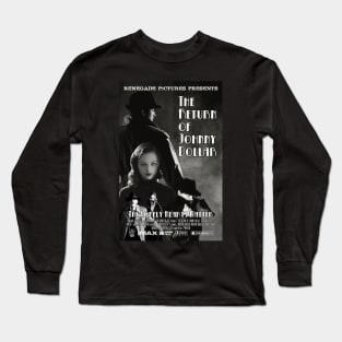 The Return of Johnny Dollar Long Sleeve T-Shirt